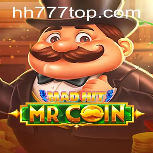 MadHitMrCoin: Unveiling the Thrilling World of HH777