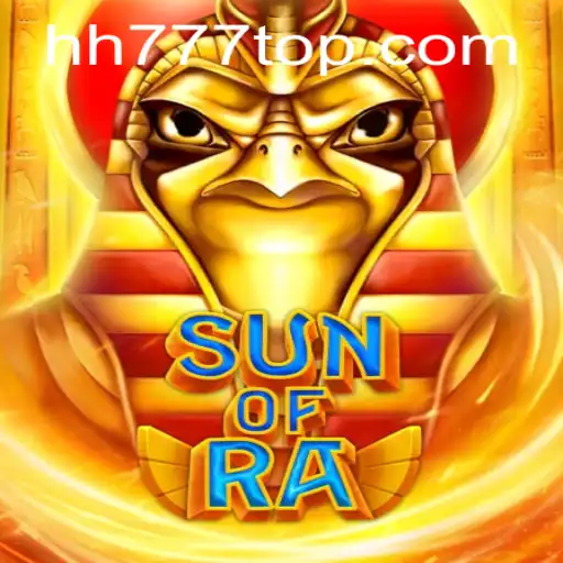 Unveiling SunofRa: The Game Revolutionized by HH777
